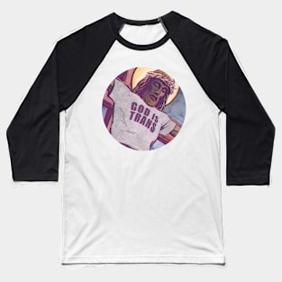 god is trans Baseball T-Shirt